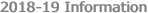 2018-19 Information