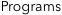 Programs