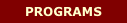 PROGRAMS